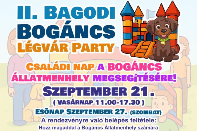 II. Bagodi Bogncs Lgvr Party – Csaldi nap a Bogncs llatmenhely megsegtsre