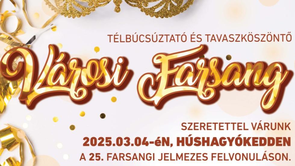 Városi Farsang 2025 Városi Farsang 2025