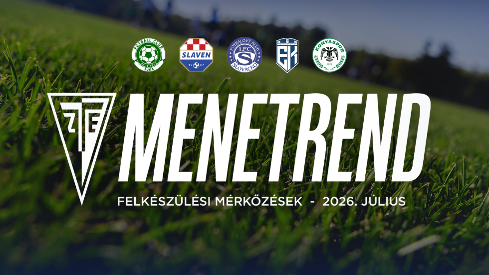 �t felk�sz�l�si m�rk�z�s v�r a ZTE FC-re a ny�ri alapoz�s sor�n