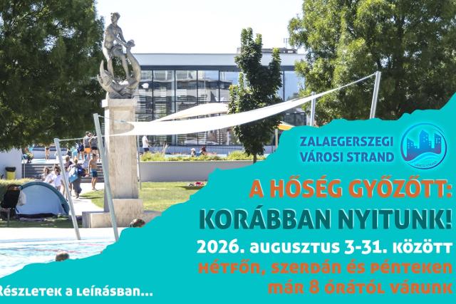 Kor�bban nyit a Zalaegerszegi V�rosi Strand a nagy meleg miatt
