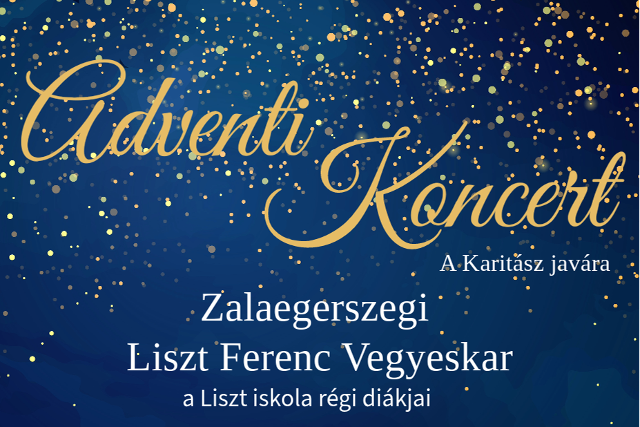 Adventi koncert – Zalaegerszegi Liszt Ferenc Vegyeskar
