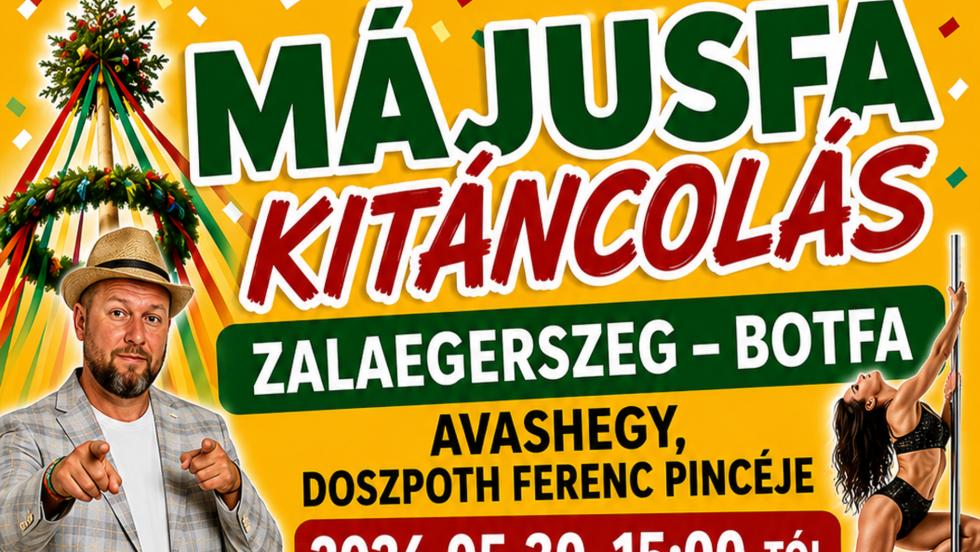 Májusfa-kitáncolásra várják a családokat Botfán Májusfa-kitáncolásra várják a családokat Botfán