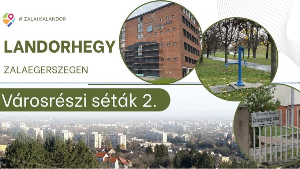 Landorhegy érdekességeit mutatják be a következő városrészi sétán Landorhegy érdekességeit mutatják be a következő városrészi sétán
