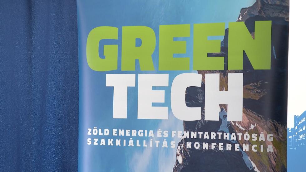 Hamarosan kezdődik a GreenTech Hamarosan kezdődik a GreenTech
