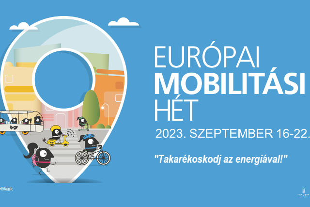 Európai Mobilitási Hét szeptember 16- 22. Európai Mobilitási Hét szeptember 16- 22.