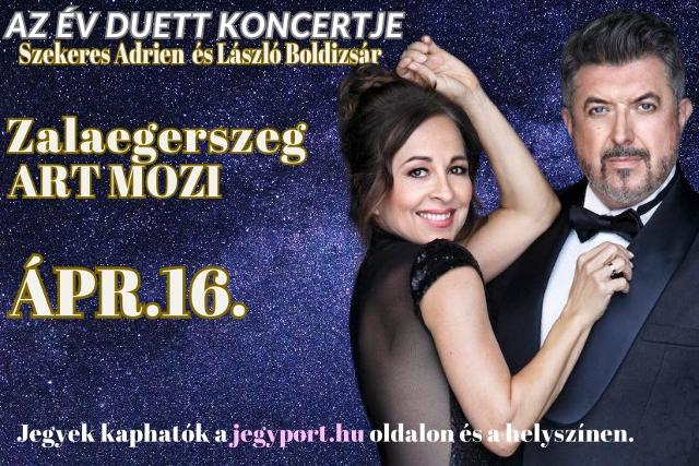 Szekeres Adrien és László Boldizsár „Nagy találkozás” - Az év duett koncertje Zalaegerszegen! (x) Szekeres Adrien és László Boldizsár „Nagy találkozás” - Az év duett koncertje Zalaegerszegen! (x)