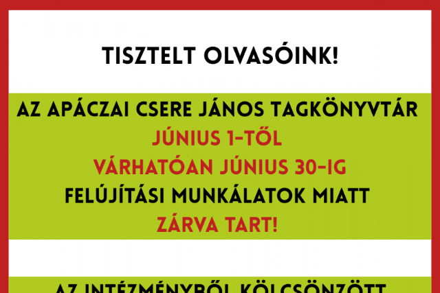 Ideiglenesen zárva tart az Apáczai Csere János Tagkönyvtár Ideiglenesen zárva tart az Apáczai Csere János Tagkönyvtár