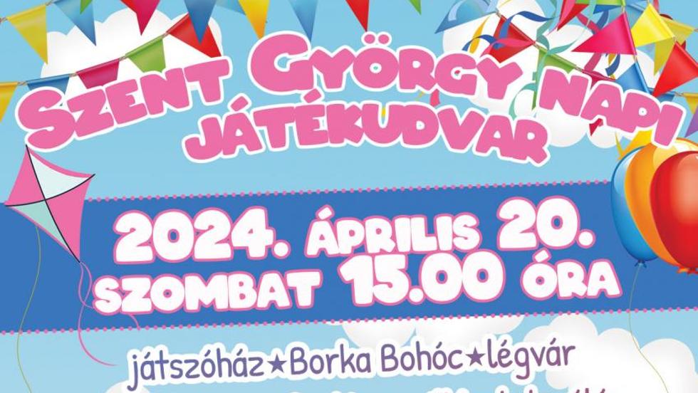 Szent György napi játékudvar Szent György napi játékudvar