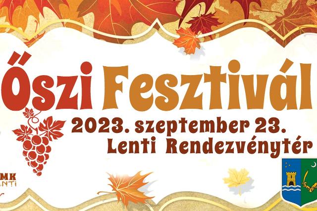 Őszi Fesztivál Lentiben Őszi Fesztivál Lentiben